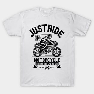 Just Ride T-Shirt